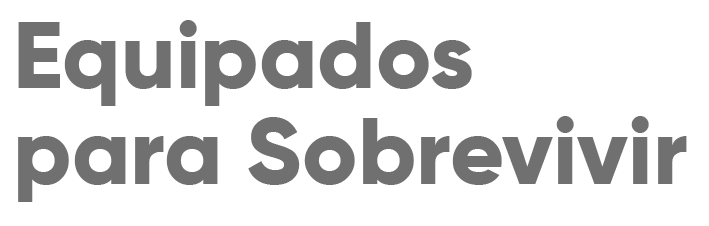 Equipados para Sobrevivir